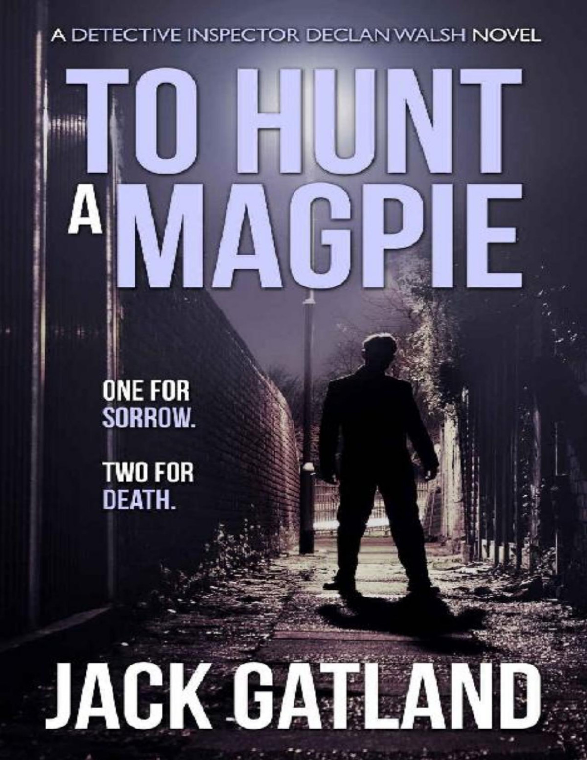 To Hunt A Magpie A British Murder Mystery Jack Gatland