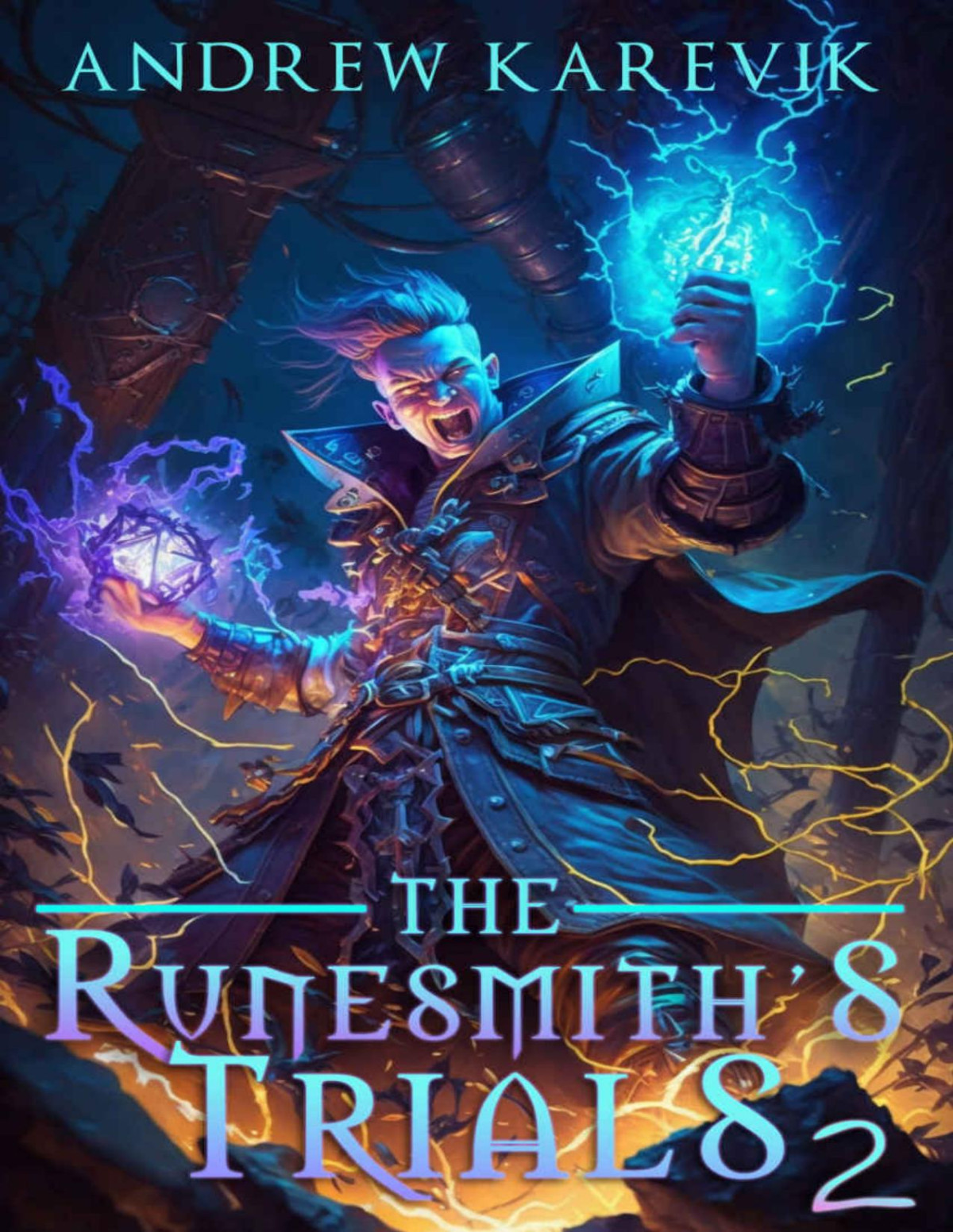 The Runesmiths Trials 2 A Litrpg Fantasy Adventure Andrew Karevik Litrpg Freaks