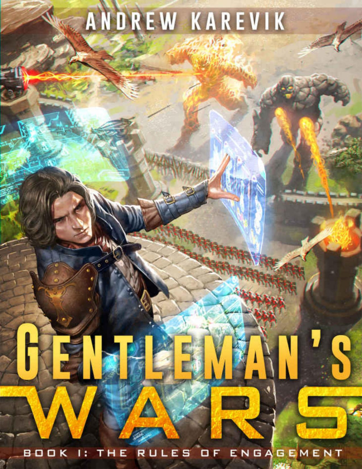 The Rules Of Engagement A Tower Defense Litrpg Series Andrew Karevik Litrpg Freaks