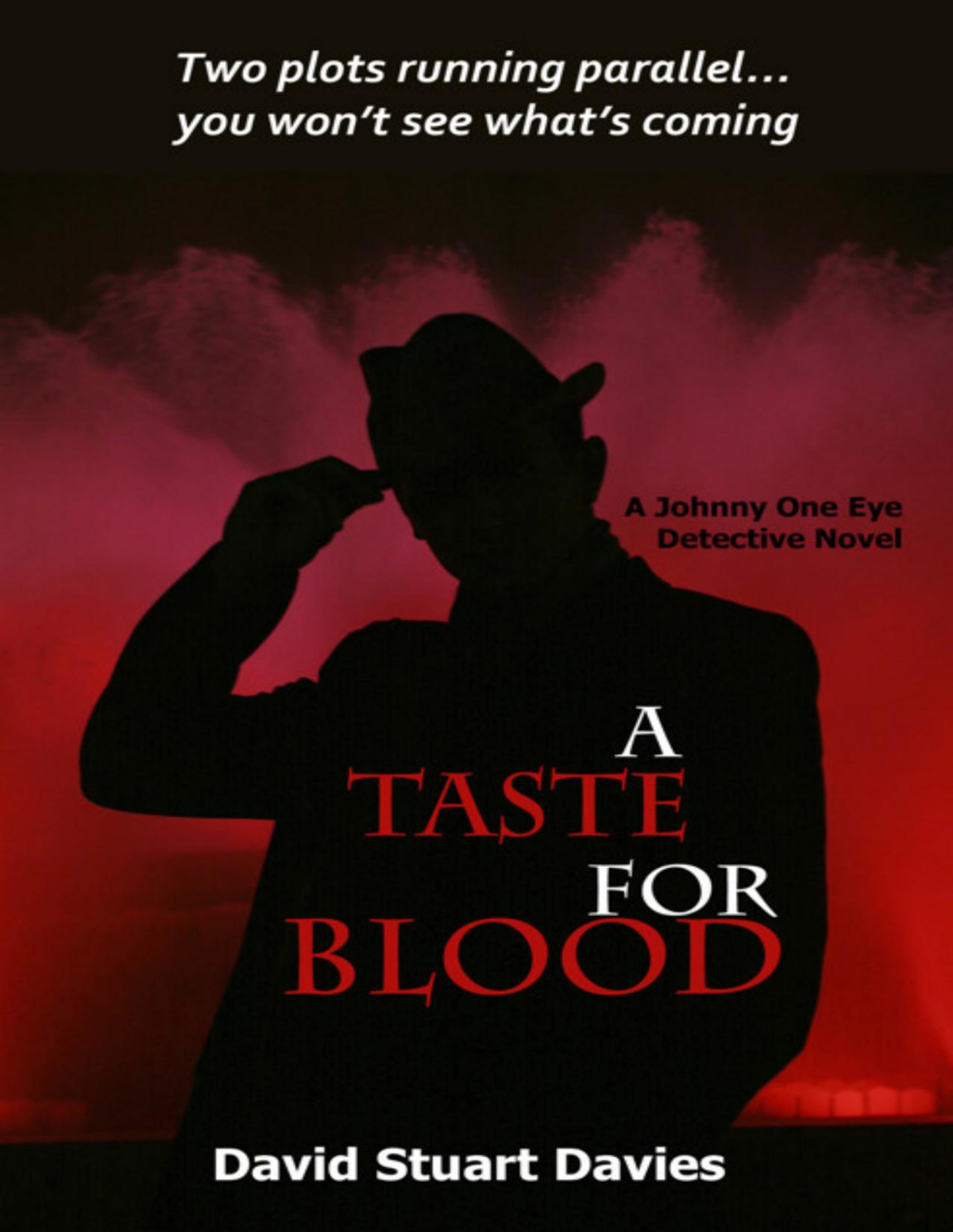 A Taste For Blood David Stuart Davies