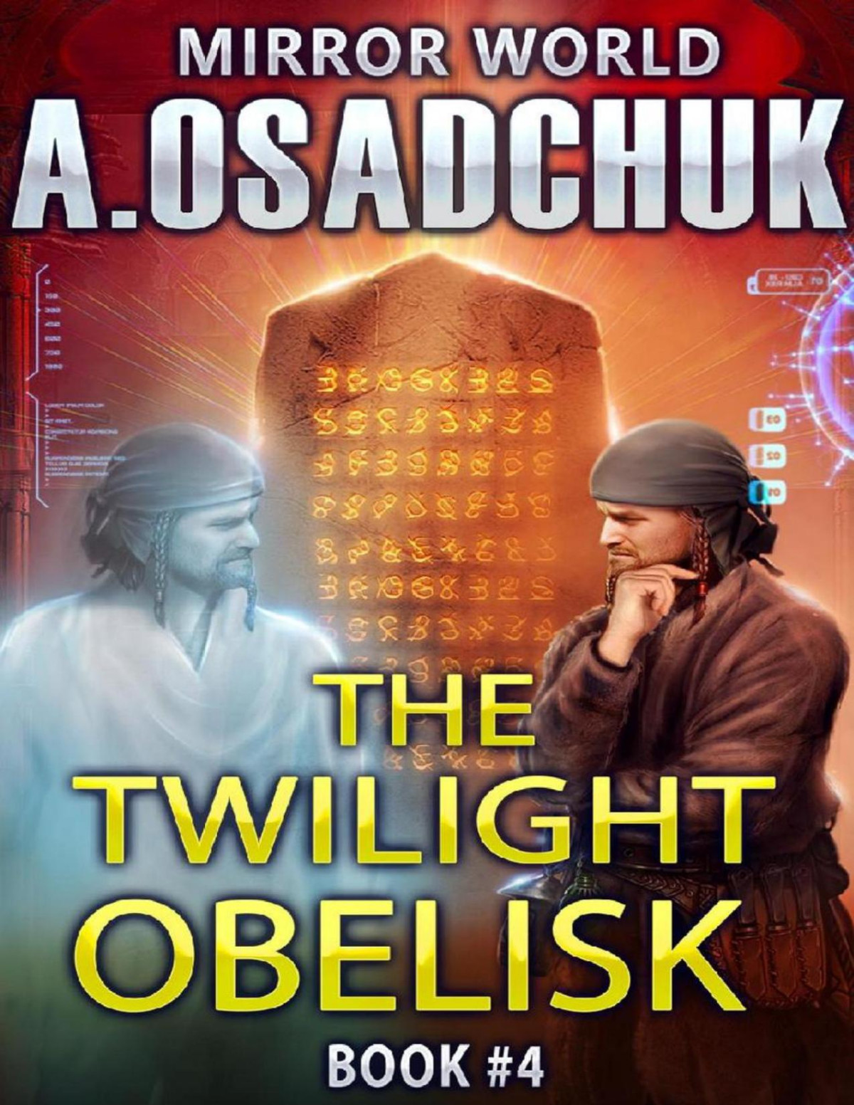 The Twilight Obelisk Mirror World 4 Alexey Osadchuk