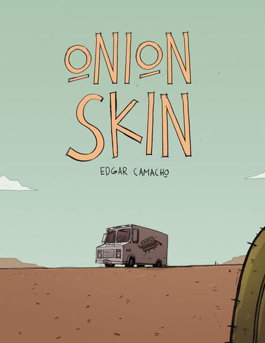 Onion Skin Edgar Camacho