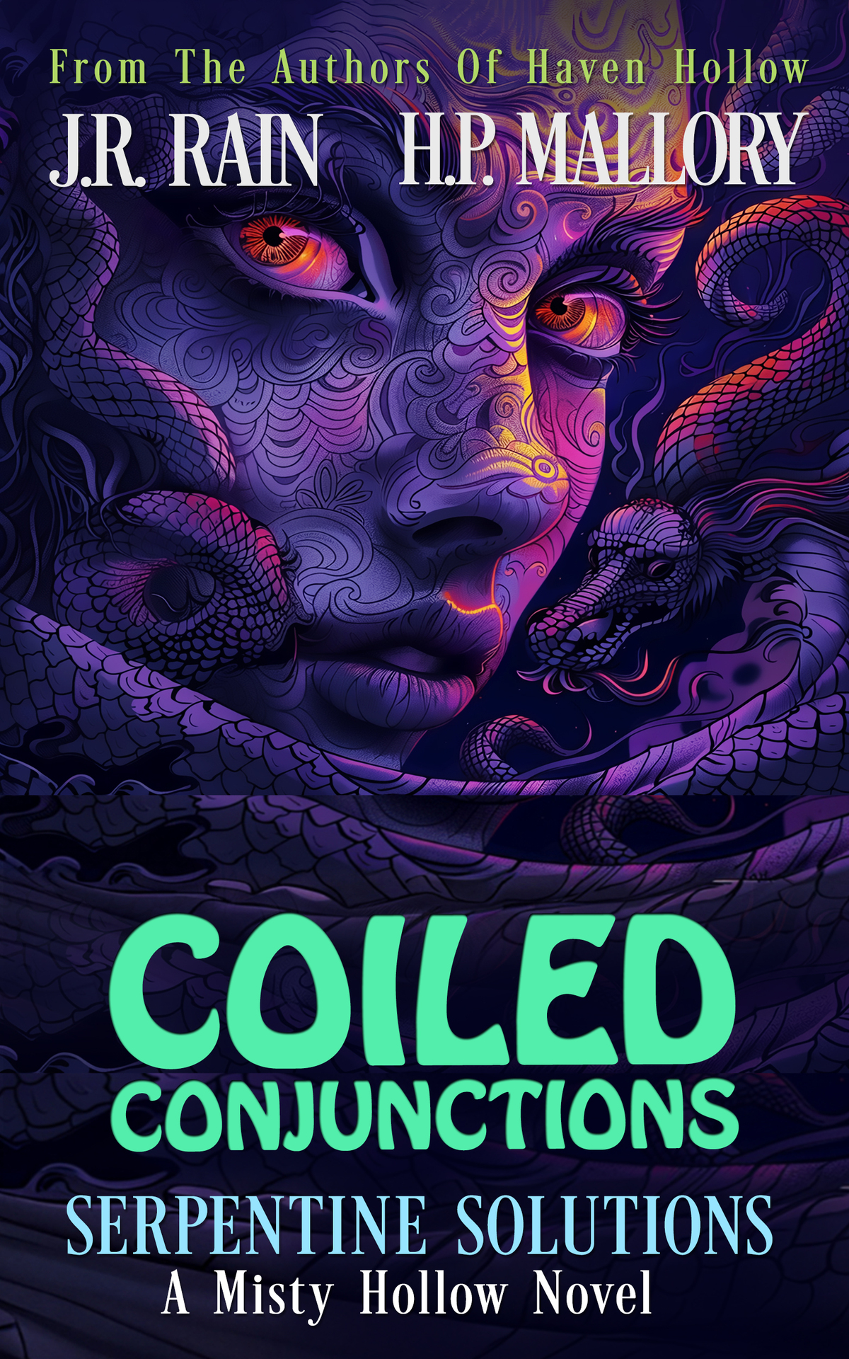 Coiled Conjunctions A Paranormal Womens Fiction Novel Serpentine Solutions Misty Hollow Book 7 Jr Rain Hp Mallory