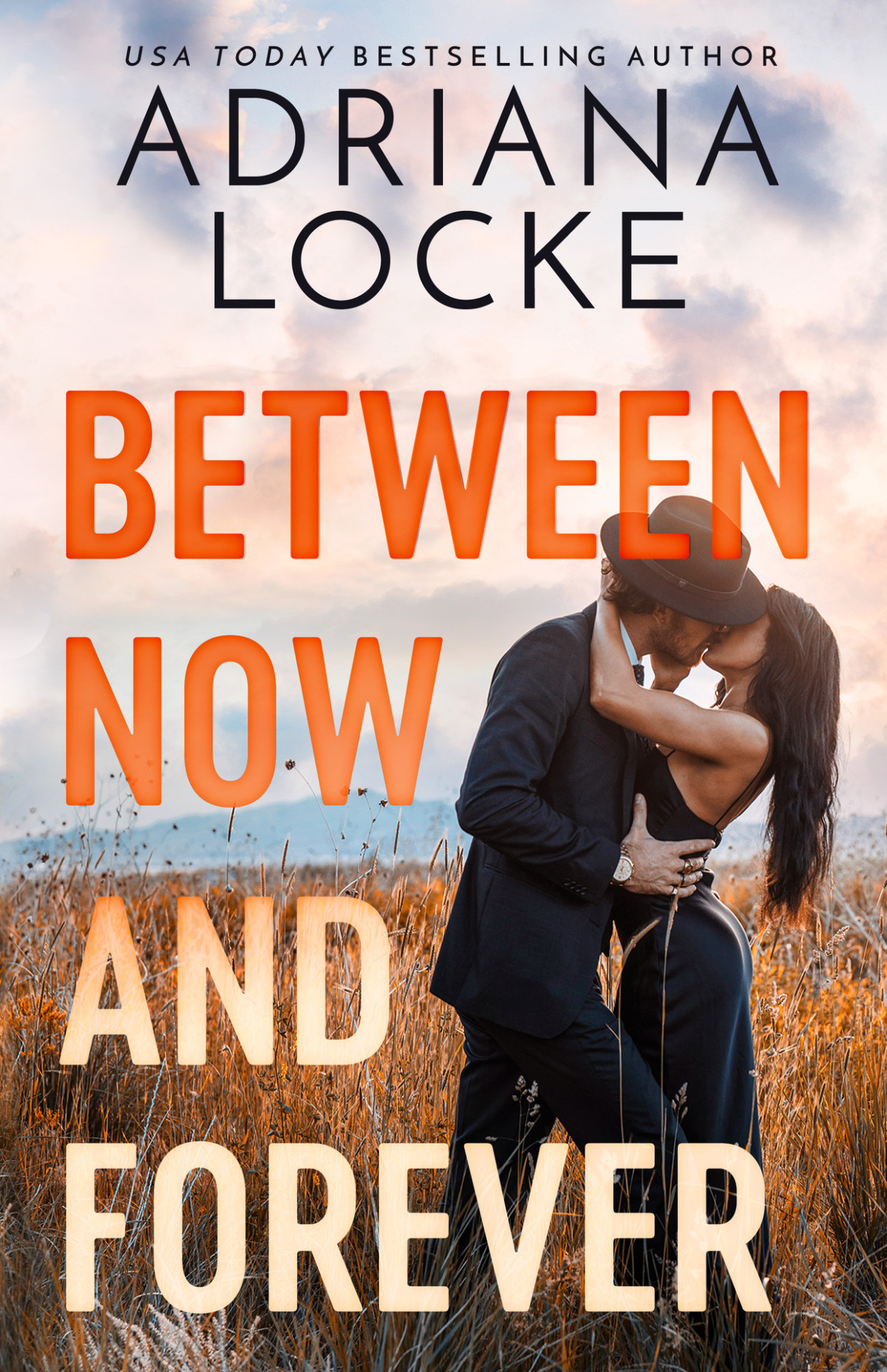 Between Now And Forever Adriana Locke