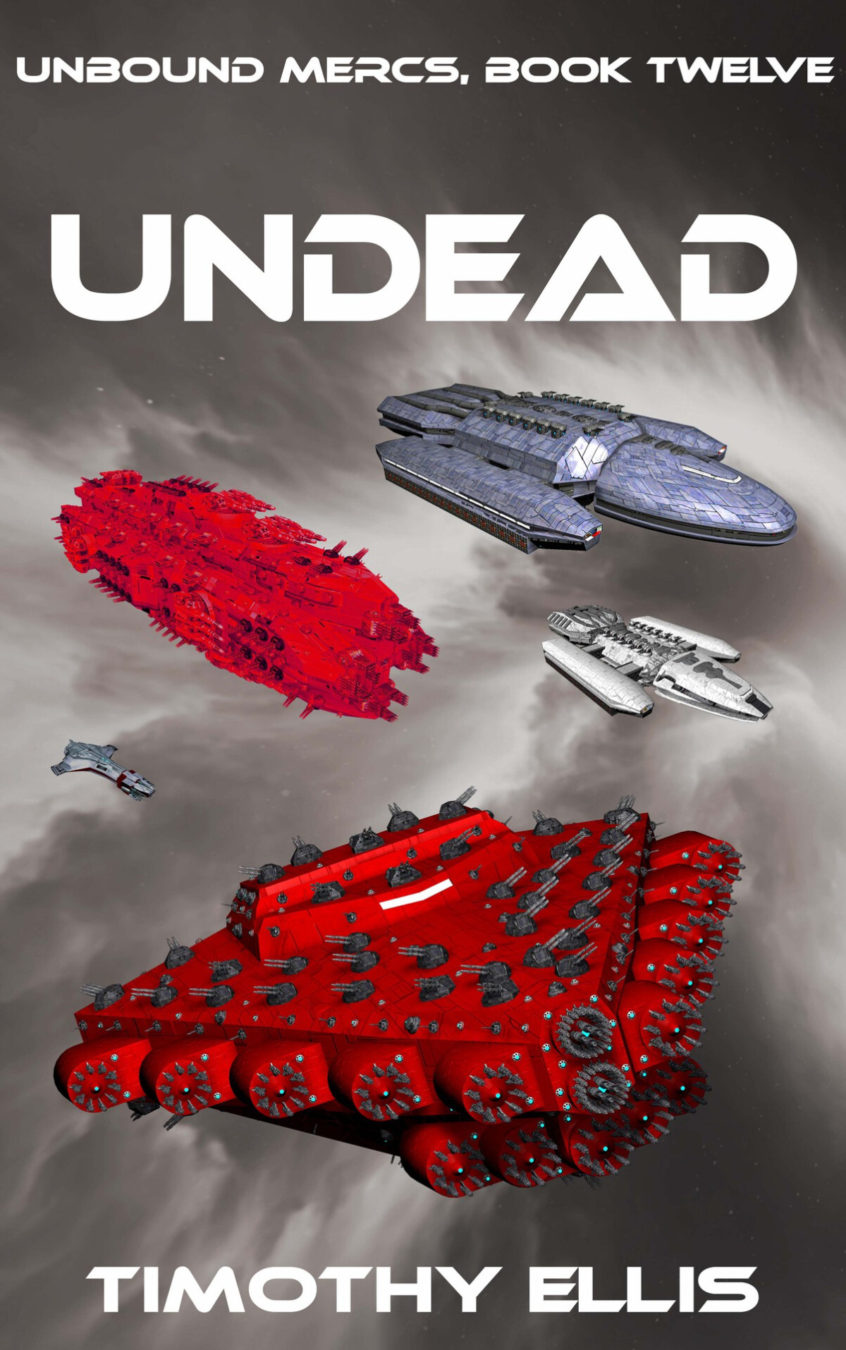 Undead Unbound Mercs Book 12 Timothy Ellis