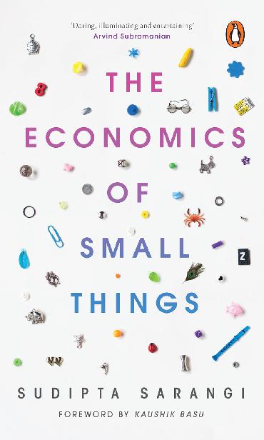 The Economics Of Small Things 1st Edition Sudipta Sarangi