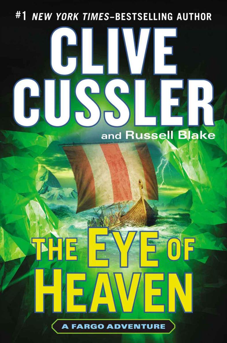 The Eye Of Heaven Clive Cussler Russell Blake Cussler Clive Blake