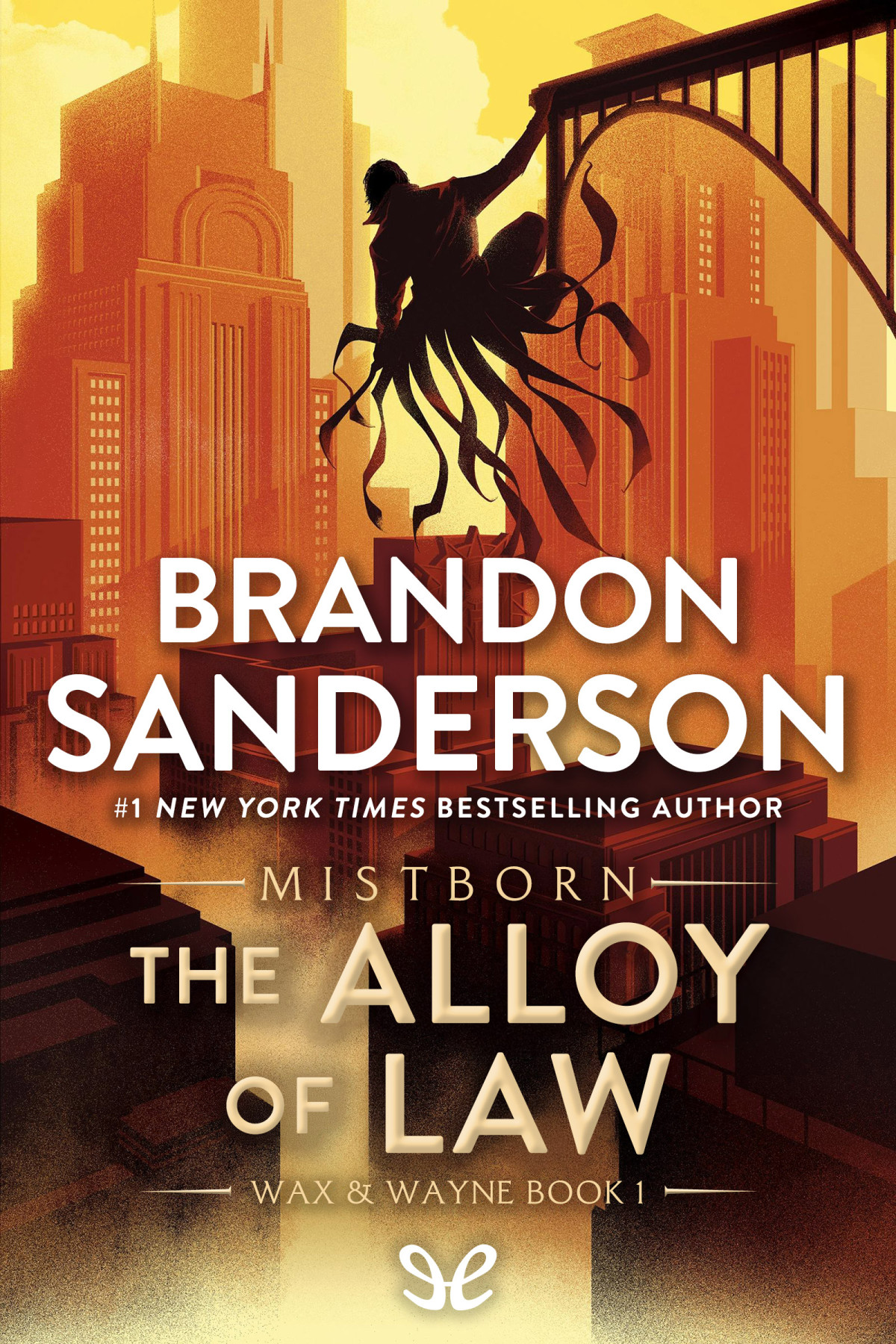 The Alloy Of Law Brandon Sanderson