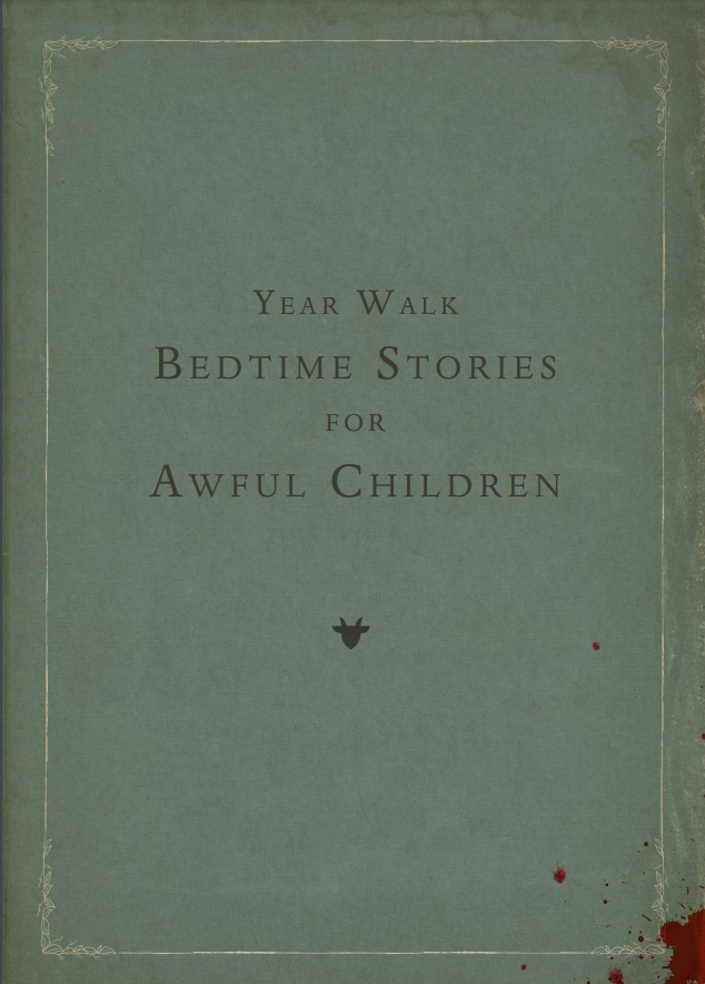 Year Walk Bedtime Stories For Awful Children Multiple