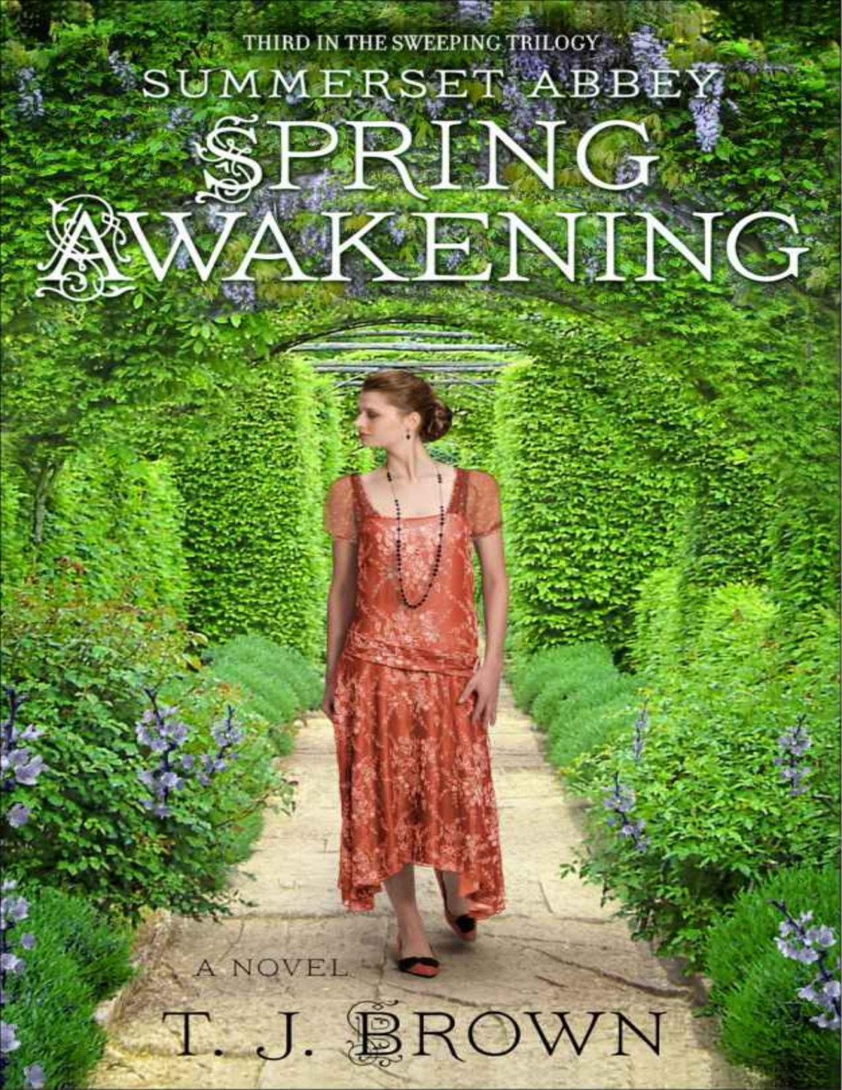 Summerset Abbey Spring Awakening Summerset Abbey Trilogy Brown