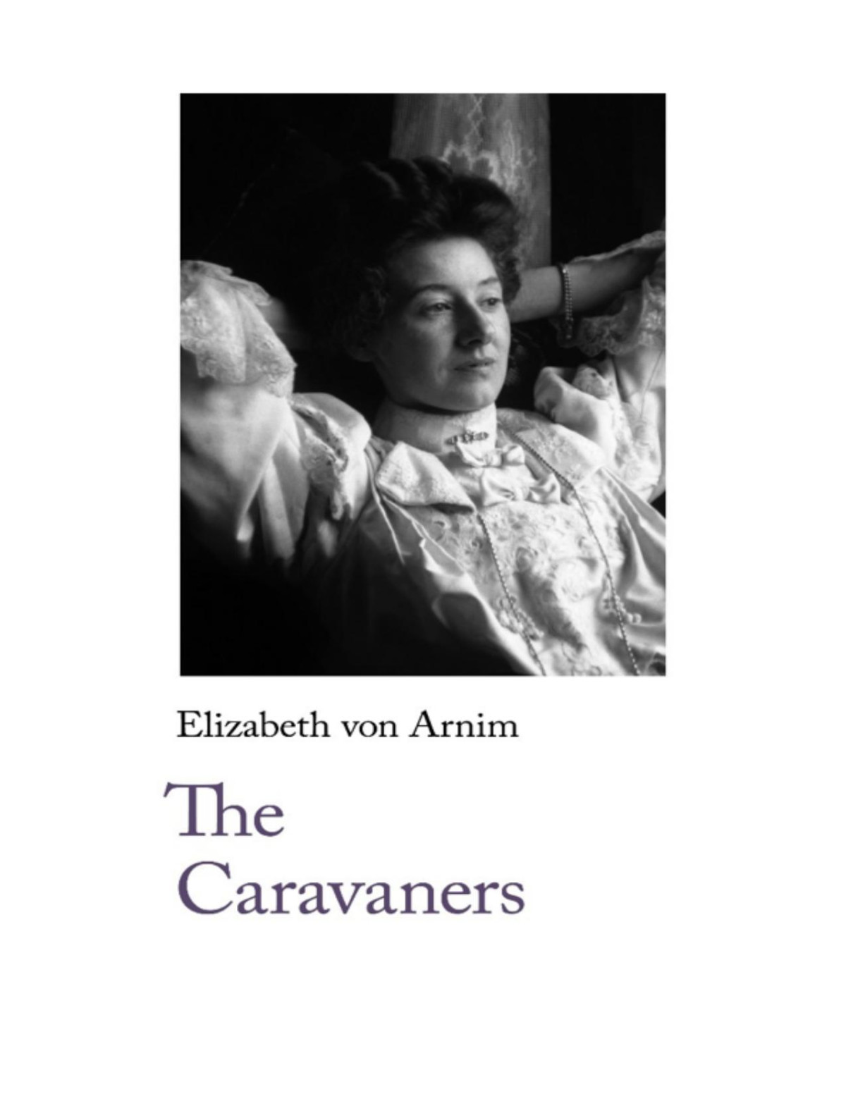 The Caravaners Elizabeth Von Arnim