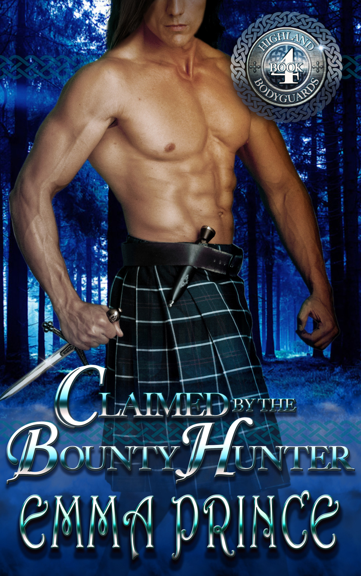 Claimed By The Bounty Hunter Highland Bodyguards Book 4 Emma Prince