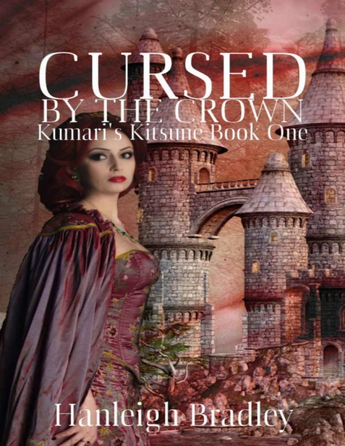 Cursed By The Crown Hanleigh Bradley