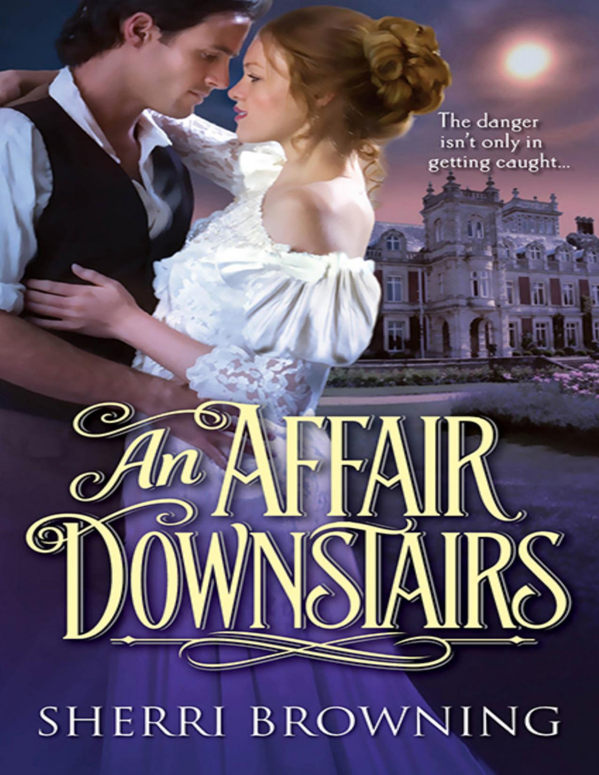 An Affair Downstairs Sherri Browning