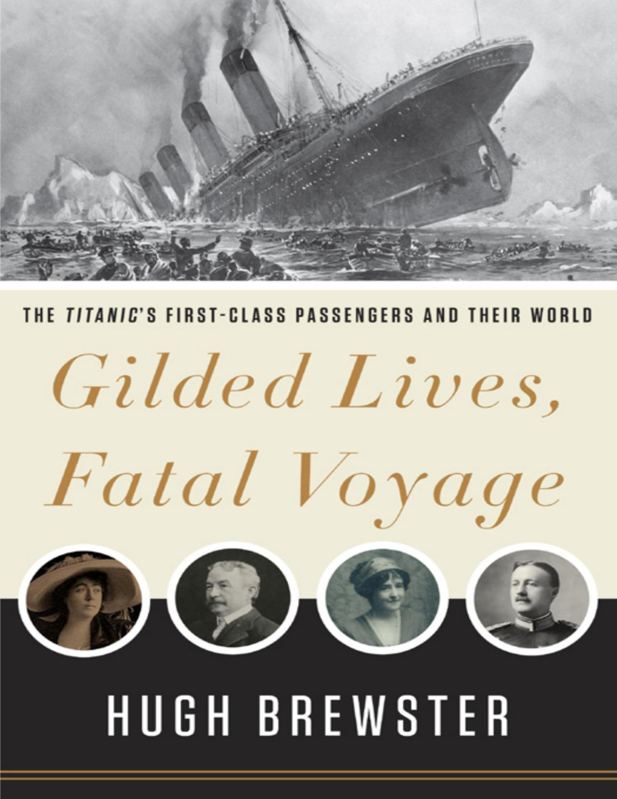 Gilded Lives Fatal Voyage Hugh Brewster