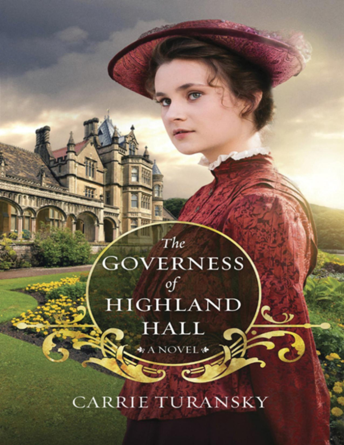 The Governess Of Highland Hall Carrie Turansky