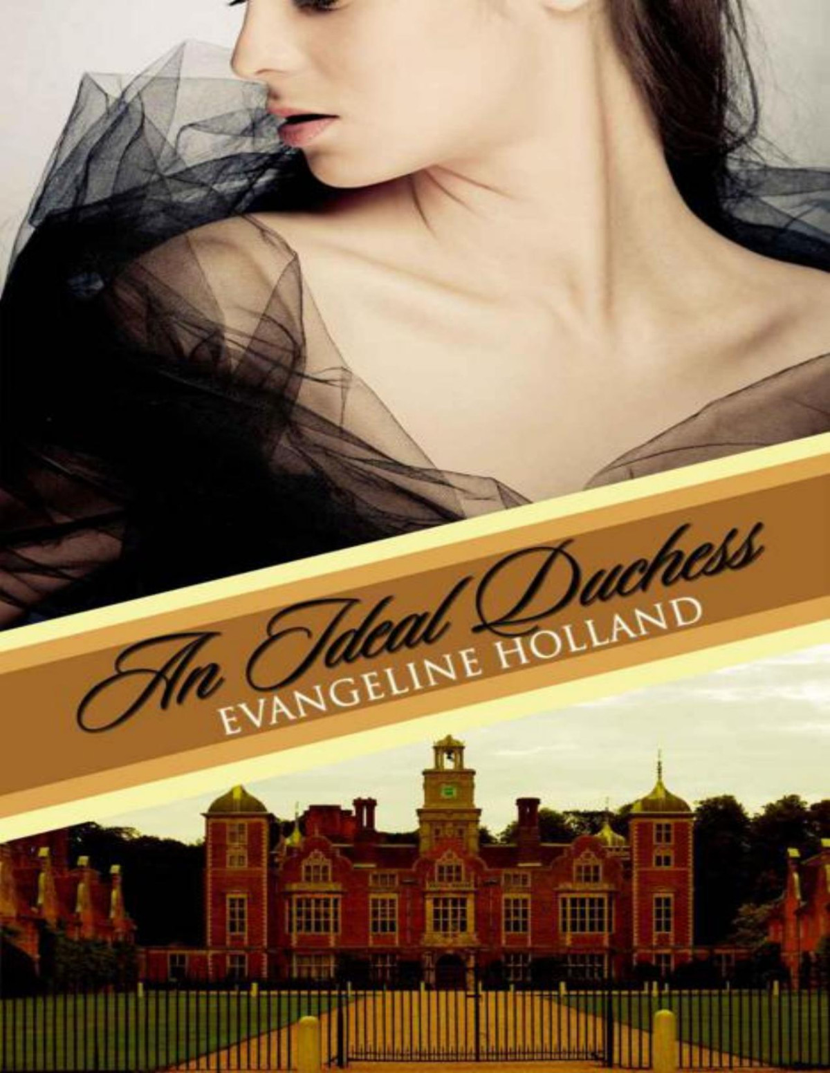 An Ideal Duchess Evangeline Holland
