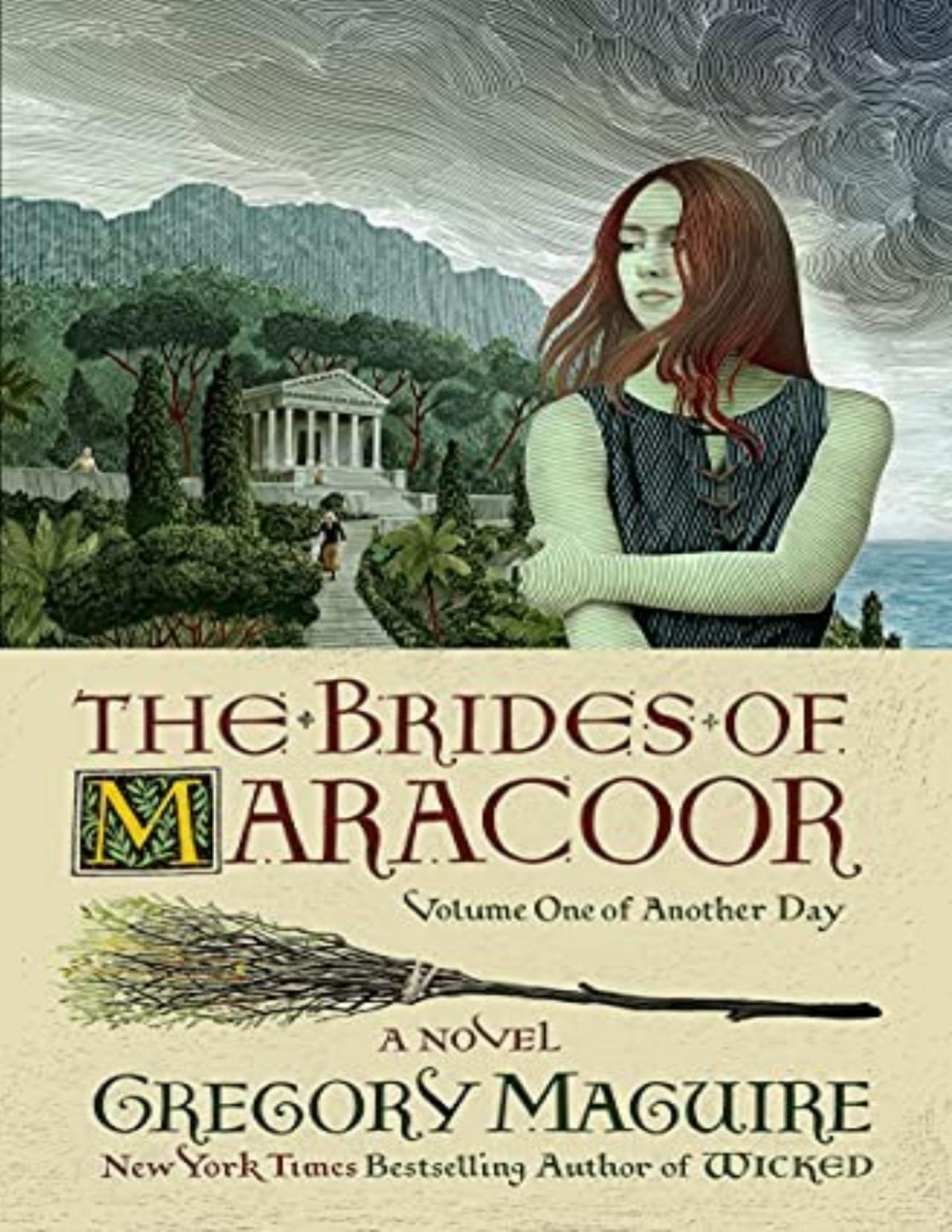 The Brides Of Maracoor A Novel Gregory Maguire