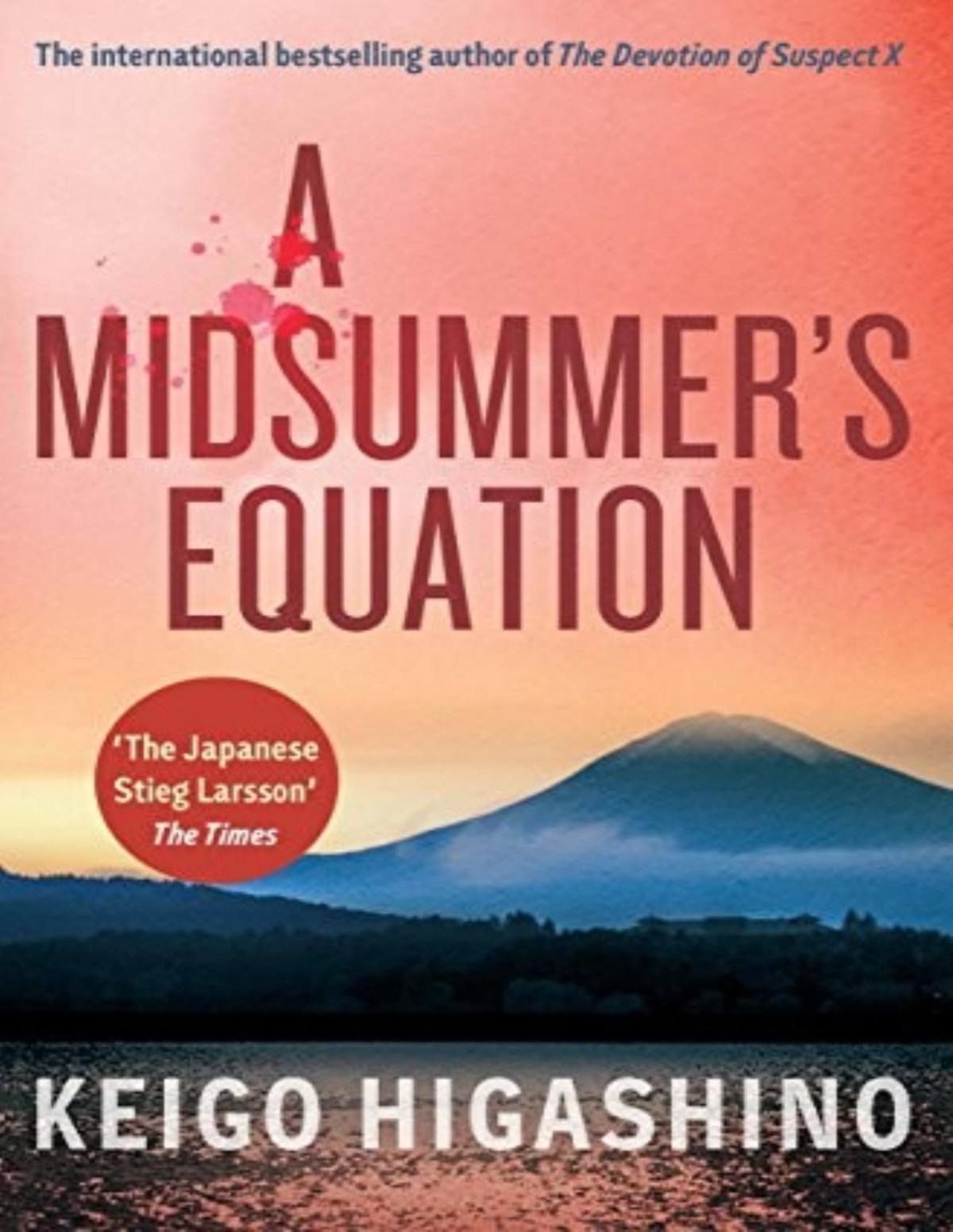 A Midsummers Equation A Detective Galileo Novel Keigo Higashino