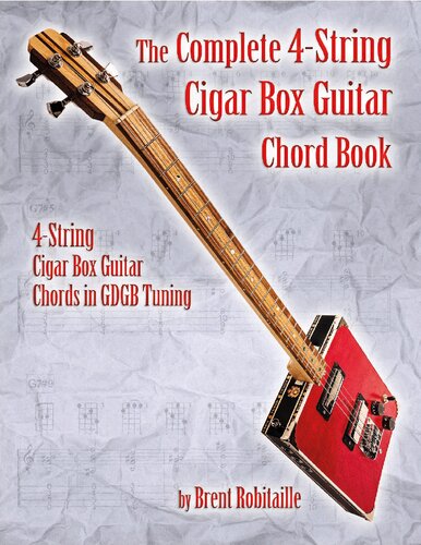 4string Cigar Box Guitar Chord Book Brent Robitaille