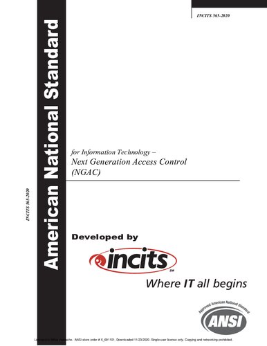 Incits 5652020 Information Technology Next Generation Access Control Ngac April 10 2020 Ansi Incits