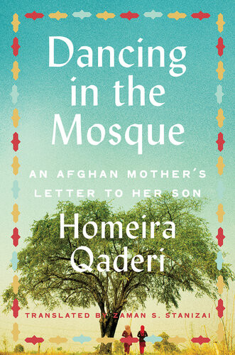Dancing In The Mosque Kindle Homeira Qaderi