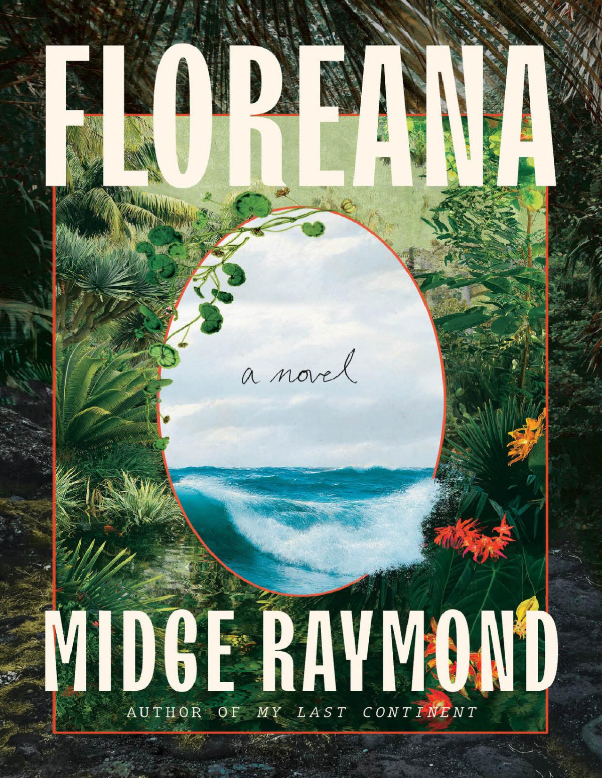 Floreana A Novel Midge Raymond