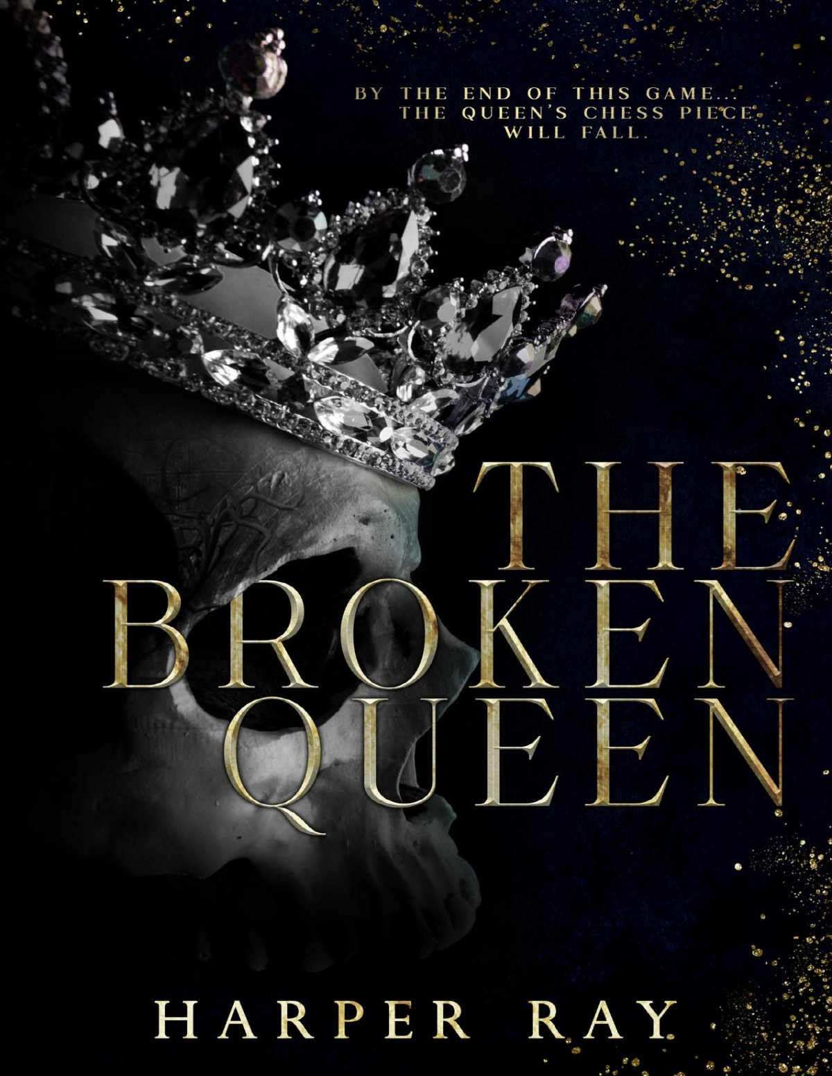 The Broken Queen Harper Ray