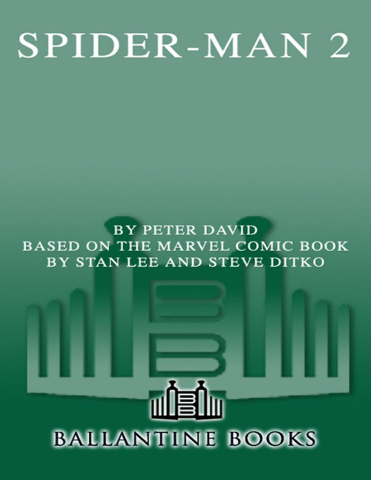 Spiderman 2 Peter David
