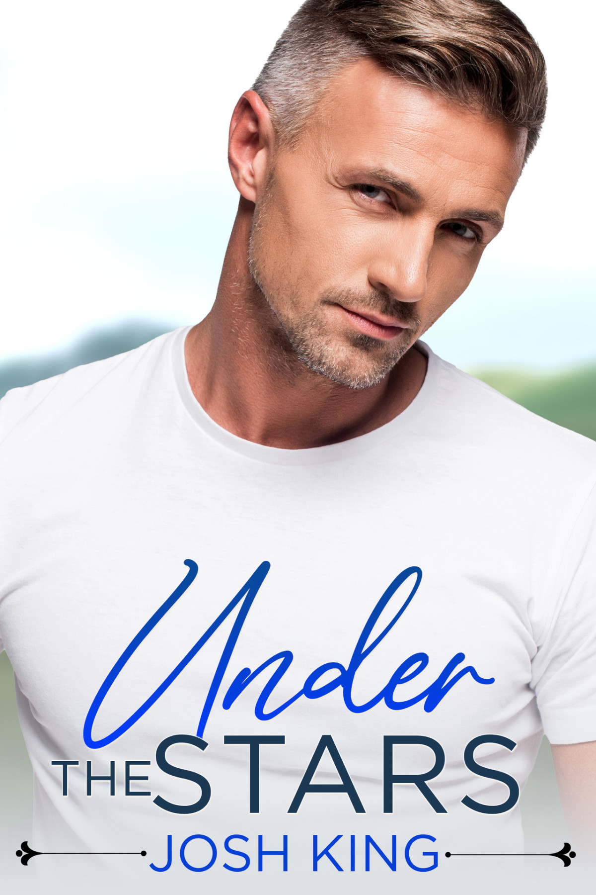 Under The Stars A Sweet Mm Small Town Romance Sunrise Bay Book 6 Josh King