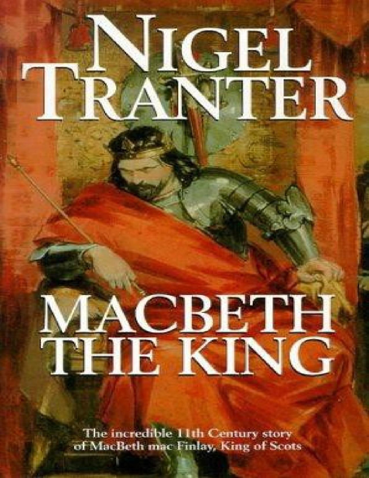 Macbeth The King Nigel Tranter