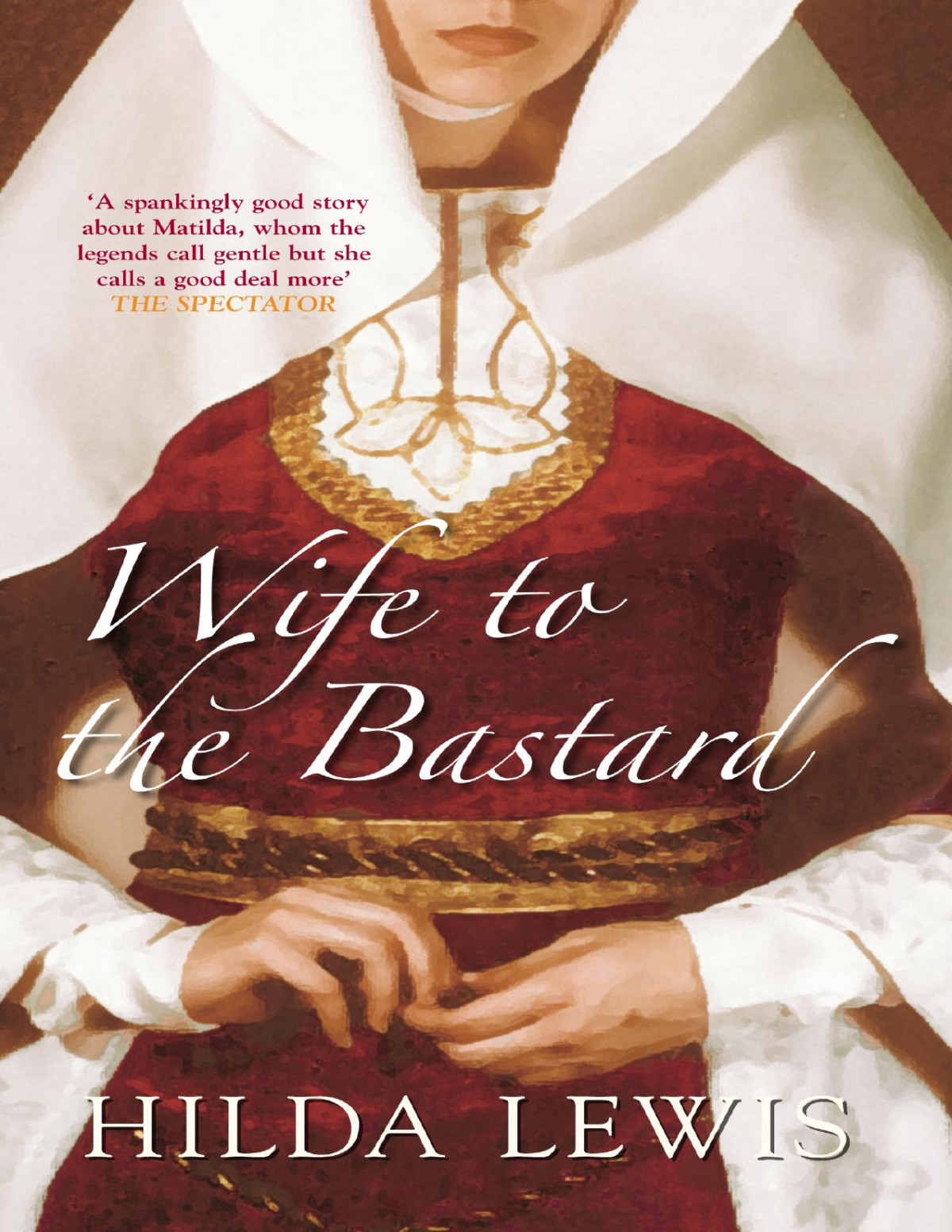 Wife To The Bastard Hilda Lewis